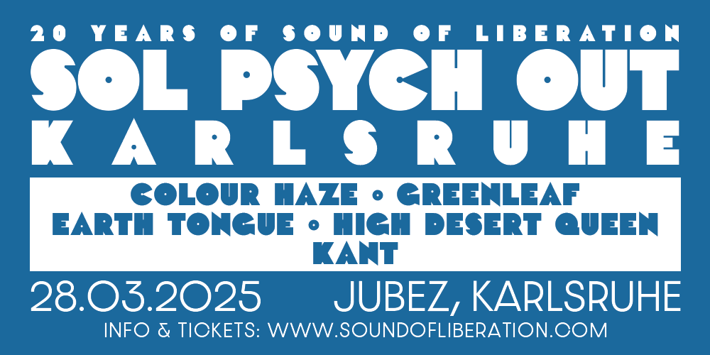 Tickets SOL Psych Out, in Karlsruhe