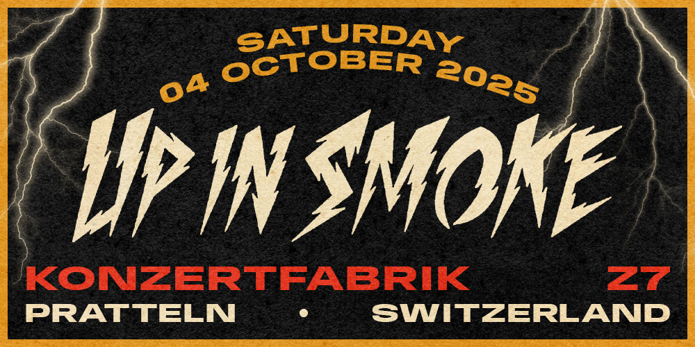 Tickets Up In Smoke Saturday, Up In Smoke Saturday in Pratteln