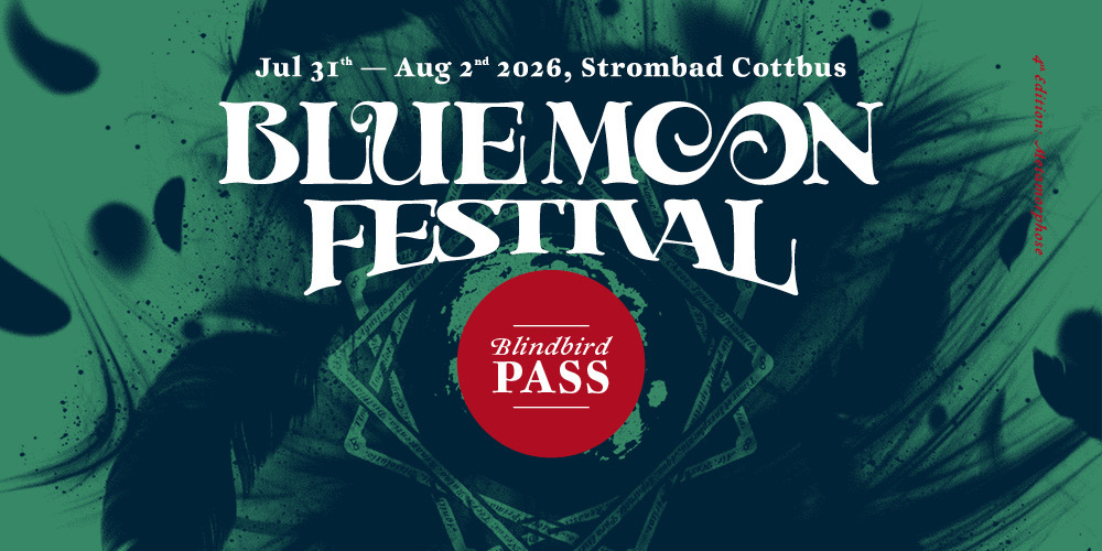 Tickets Blue Moon Festival 2026 Blind Bird Ticket,  in Cottbus