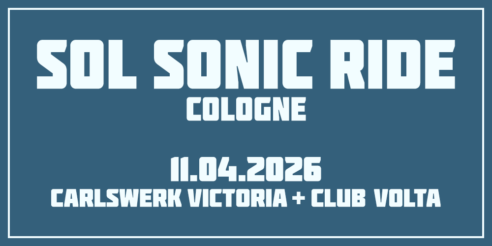 Tickets SOL Sonic Ride Part III Blind Bird Ticket, 20 Years of Sound of Liberation in Köln