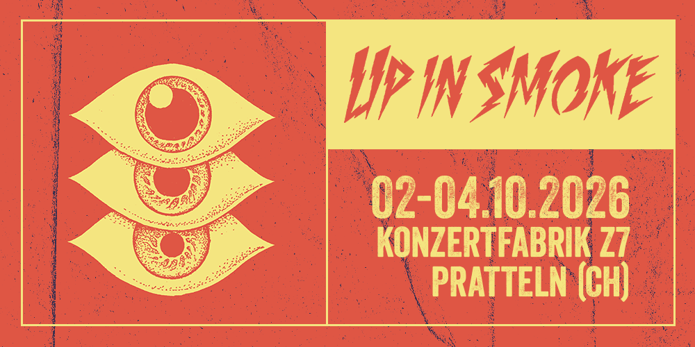 Tickets Up In Smoke 2026,  in Pratteln